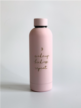 Load image into Gallery viewer, Wake Up Insulated Water Bottle
